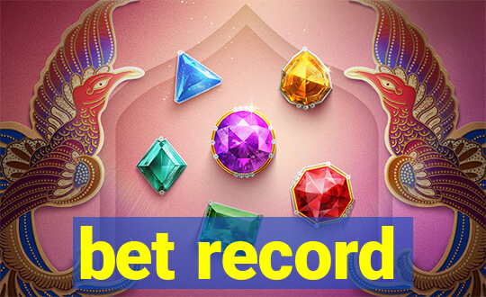 bet record